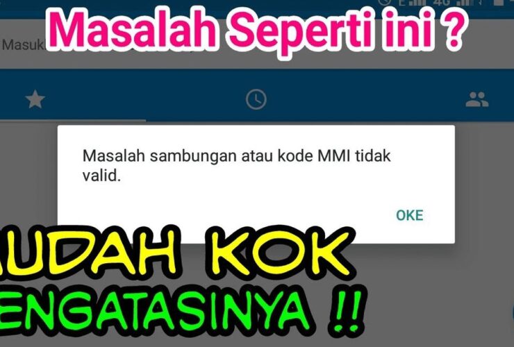 Kode MMI Tidak Valid: Penyebab, Arti, dan Cara Mengatasi Error Jaringan dengan Tepat